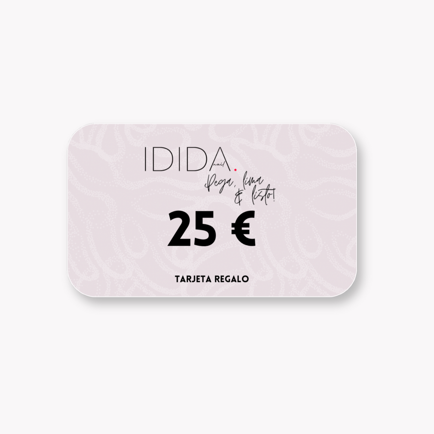 Tarjeta de Regalo - ididanail