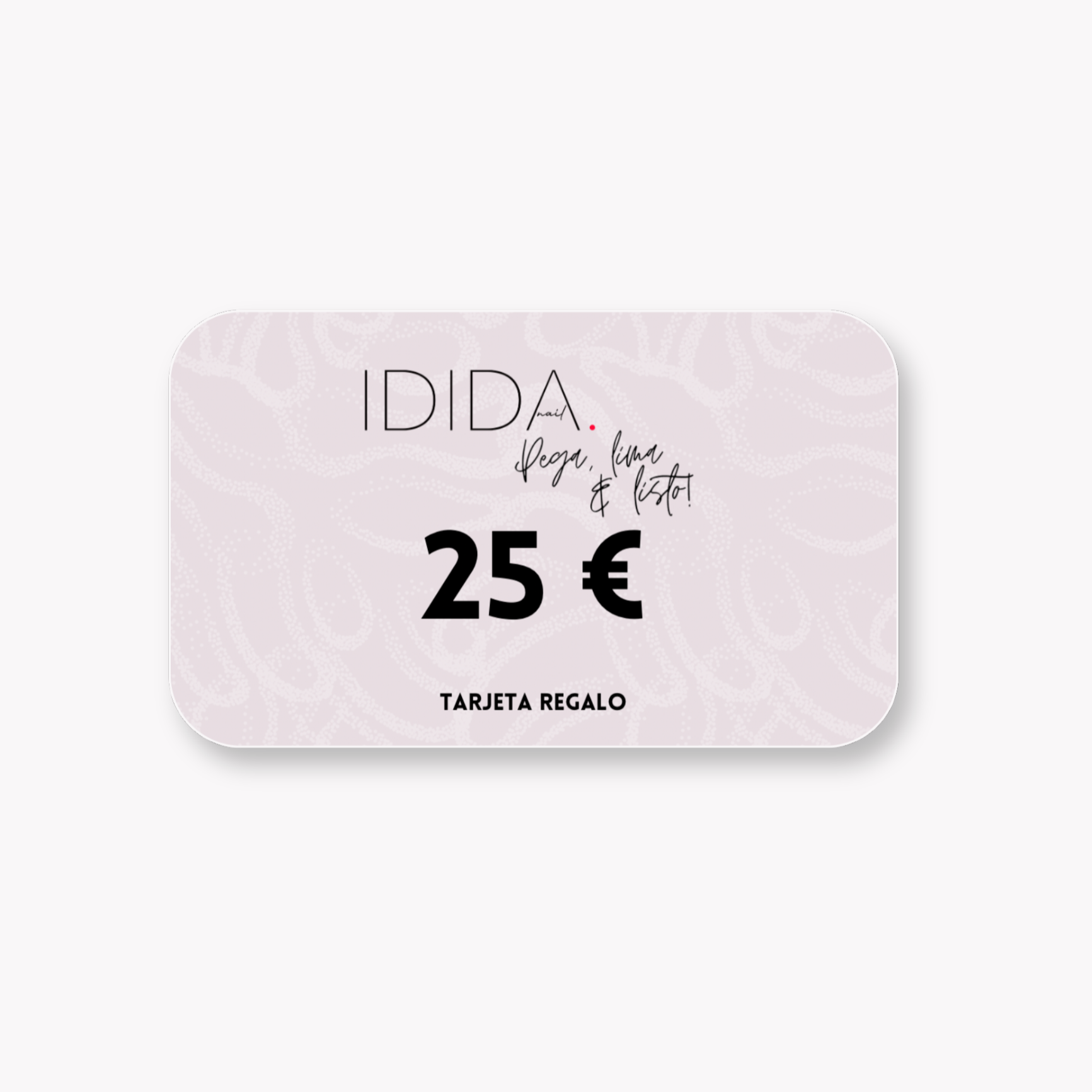 Tarjeta de Regalo - ididanail