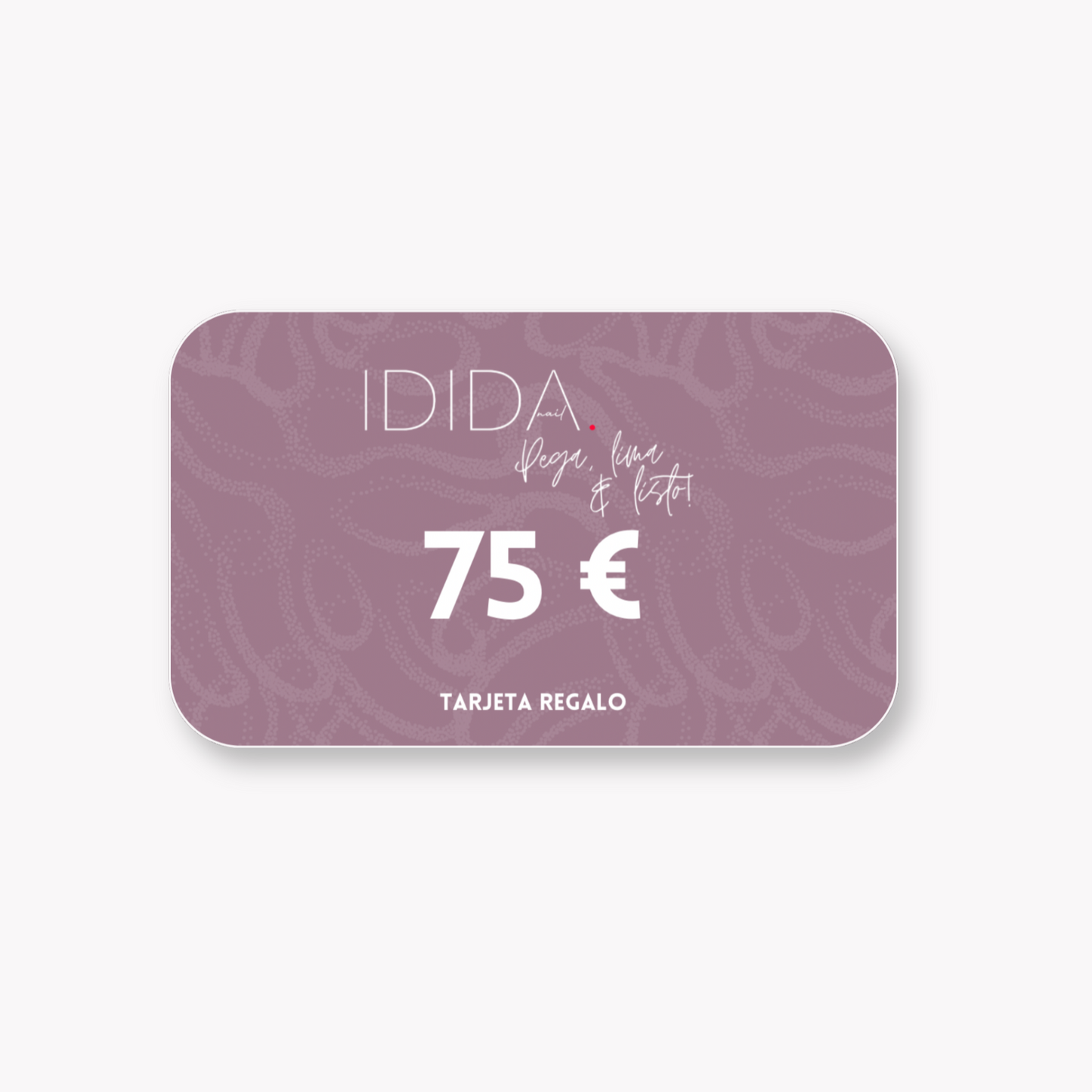 Tarjeta de Regalo - ididanail